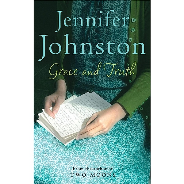 Grace and Truth, Jennifer Johnston