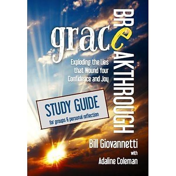 Grace Breakthrough / Grace Reset Bd.2, Bill Giovannetti