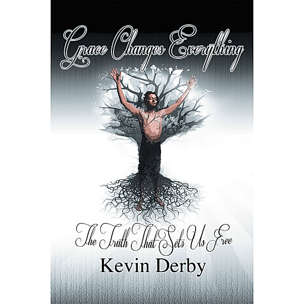 Grace Changes Everything, Kevin Derby
