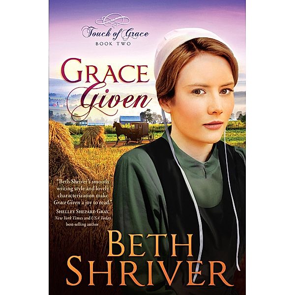 Grace Given, Beth Shriver