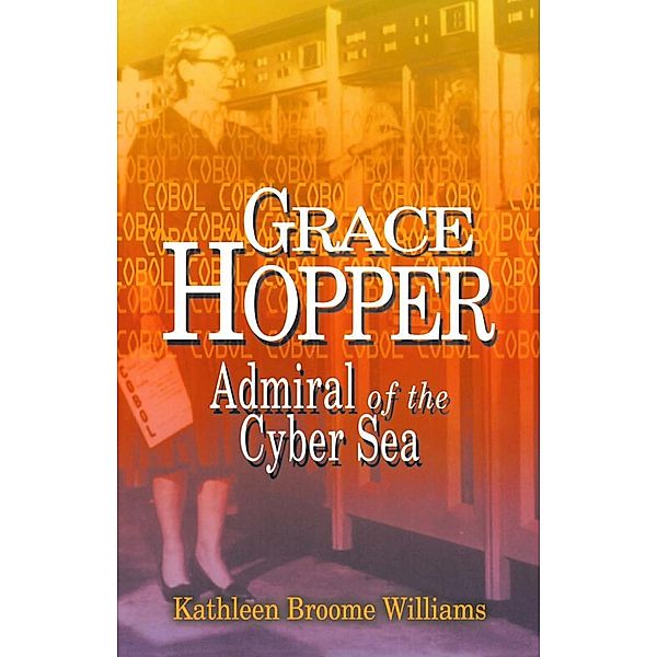 Grace Hopper, Kathleen Broome Williams