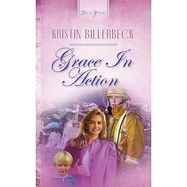 Grace In Action, Kristin Billerbeck