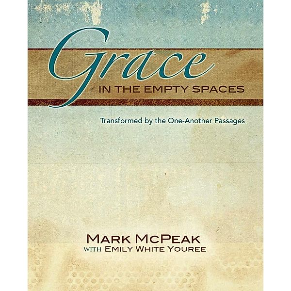 Grace in the Empty Spaces, Mark McPeak