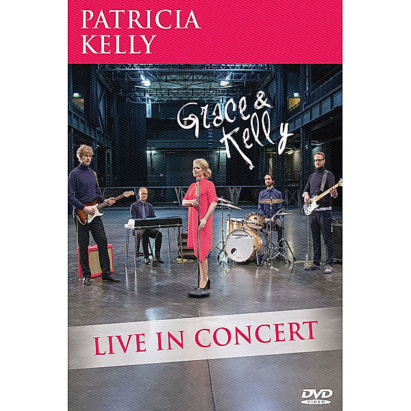 Grace & Kelly - Live In Concert, Patricia Kelly