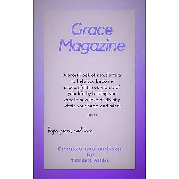 Grace Magazine, Teresa Allen