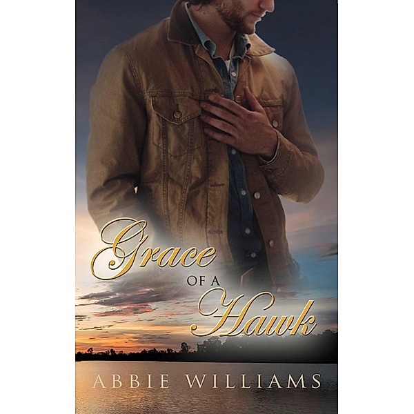 Grace of a Hawk, Abbie Williams