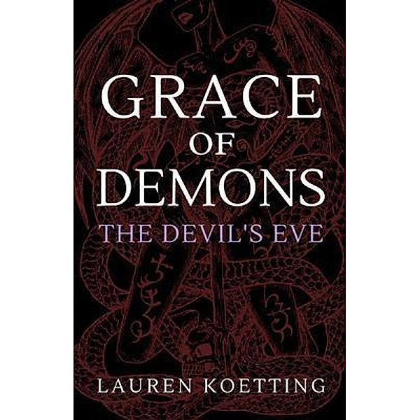 Grace of Demons, Lauren Koetting