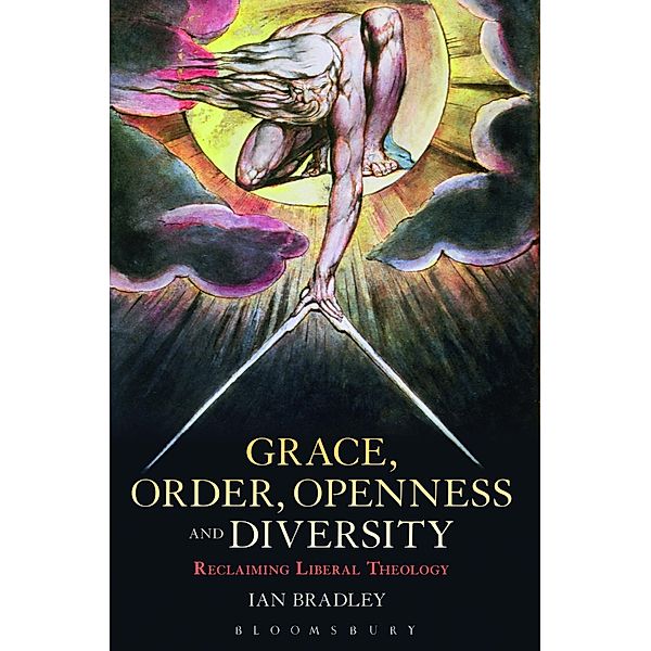 Grace, Order, Openness and Diversity, Ian Bradley