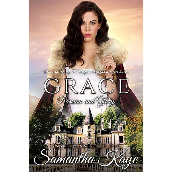 Grace (Passion and Glory, #4), Samantha Kaye, Harry Samkange