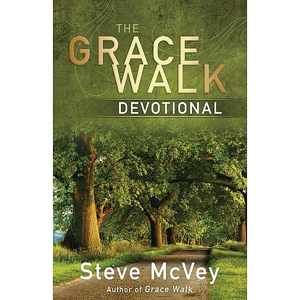 Grace Walk Devotional, Steve McVey