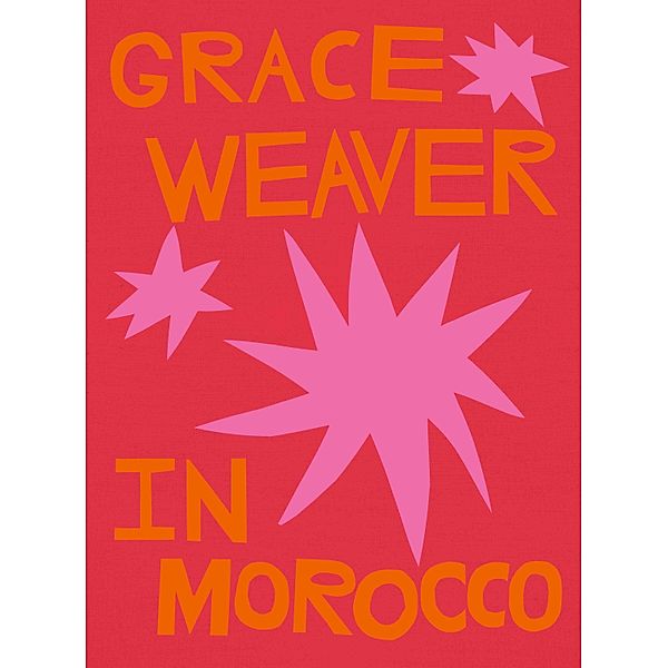 Grace Weaver in Morocco
