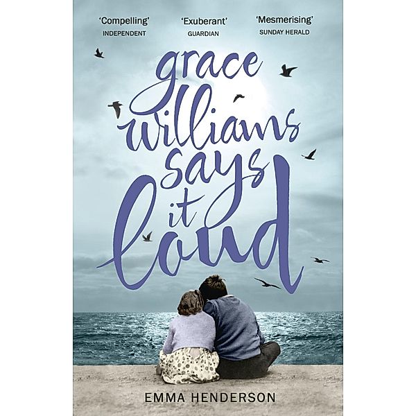 Grace Williams Says It Loud, Emma Henderson