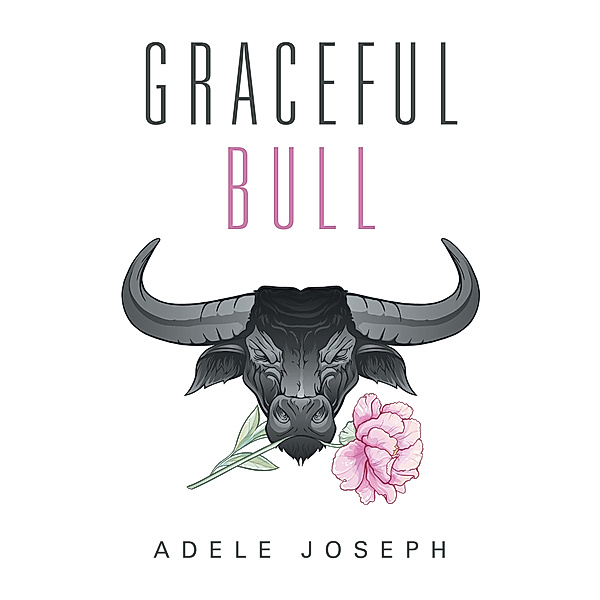 Graceful Bull, Adele Joseph