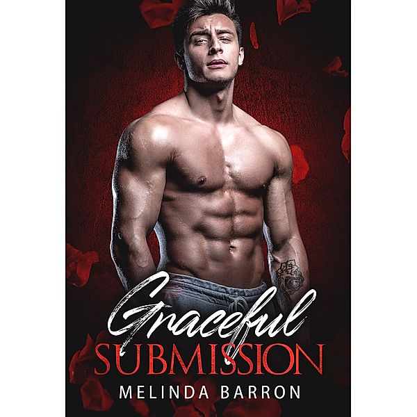 Graceful Submission / The Submission Bd.1, Melinda Barron