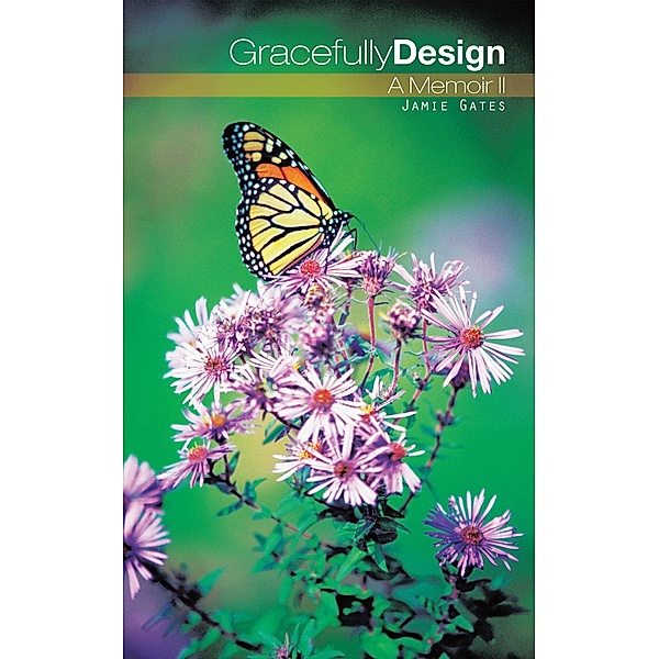 Gracefully Design, Jamie Gates