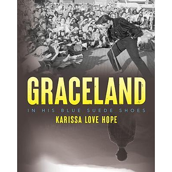 Graceland, Karissa Love Hope