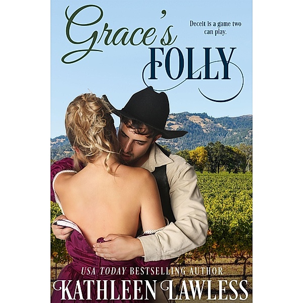 Grace's Folly, Kathleen Lawless