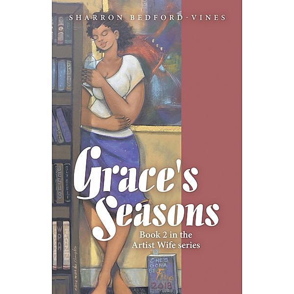 Grace's Seasons, Sharron Bedford-Vines