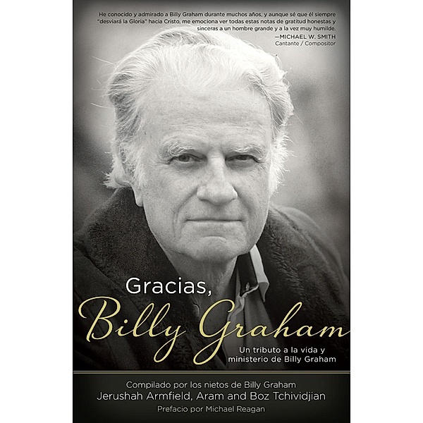 Gracias, Billy Graham, Jerushah Armfield