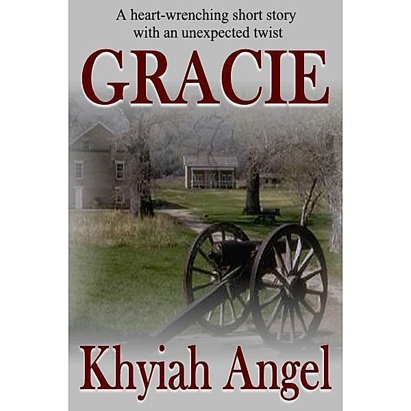 Gracie / Khyiah Angel, Khyiah Angel