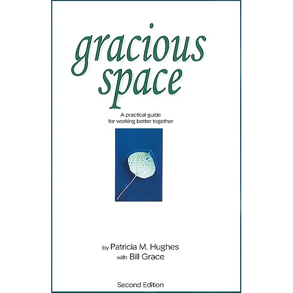Gracious Space, Patricia Hughes