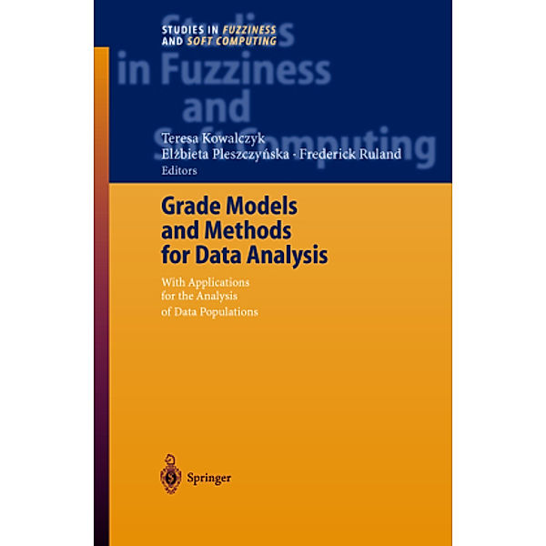 Grade Models and Methods for Data Analysis