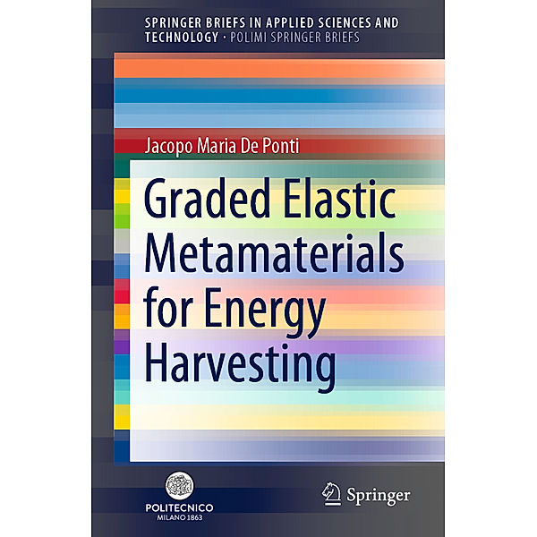 Graded Elastic Metamaterials for Energy Harvesting, Jacopo Maria De Ponti