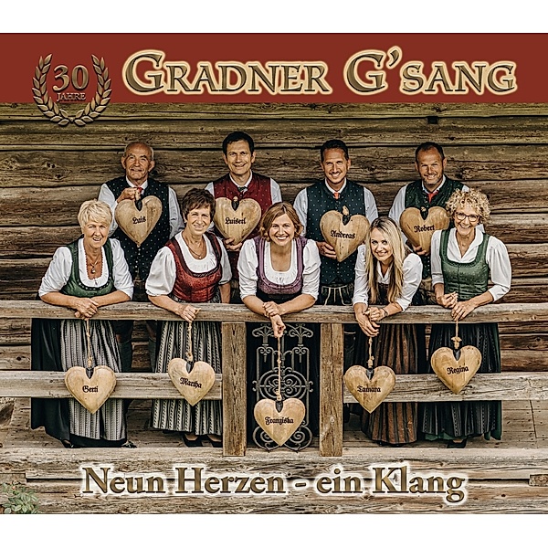 Gradner G'sang - 30 Jahre - Neun Herzen - ein Klang CD, Gradner G'sang