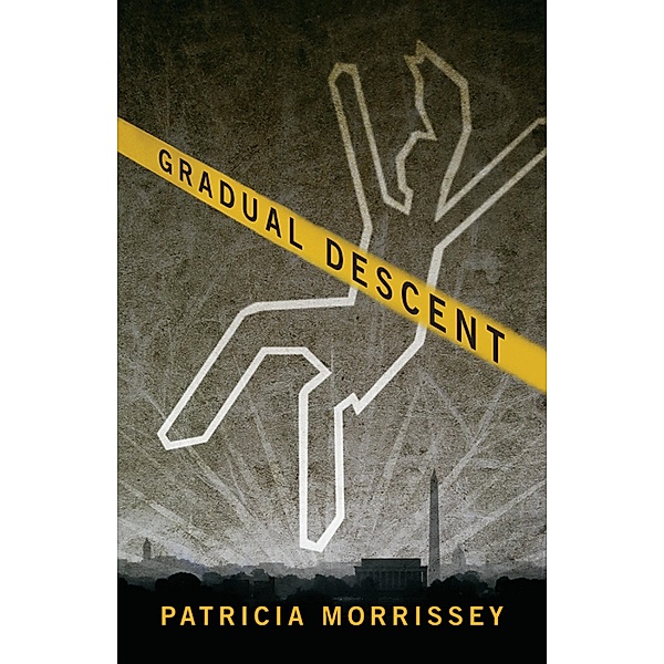 Gradual Descent / Patricia Morrissey, Patricia Morrissey