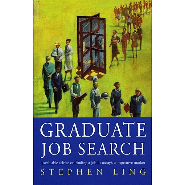 Graduate Job Search, Stephen Ling
