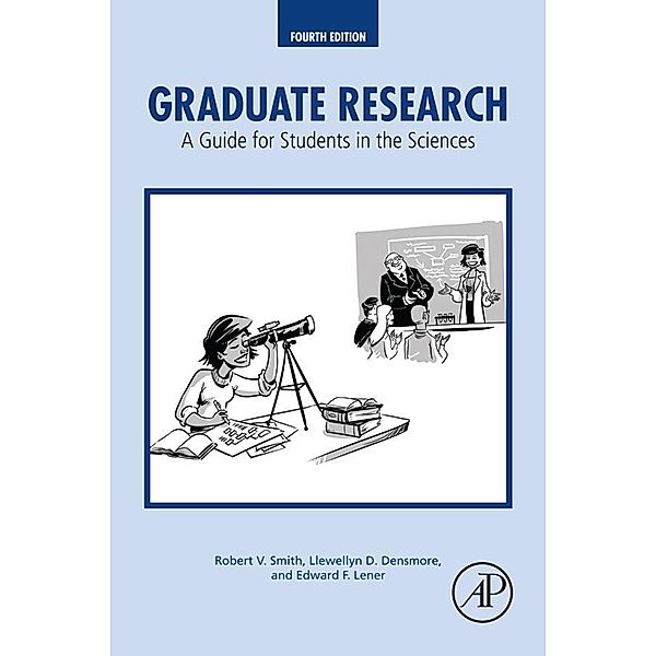 Graduate Research, Robert V. Smith, Llewellyn D. Densmore, Edward F. Lener