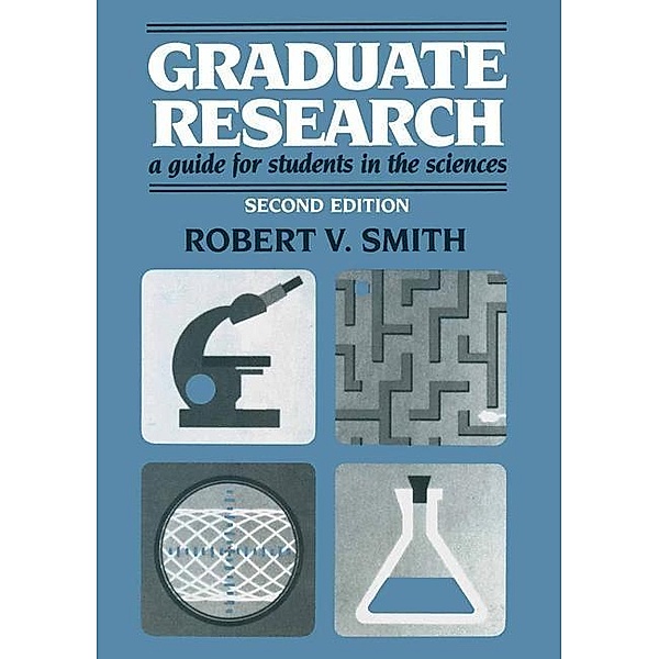 Graduate Research, Robert V. Smith