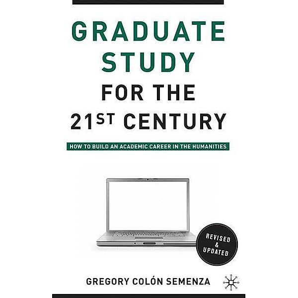 Graduate Study for the Twenty-First Century, G. Semenza