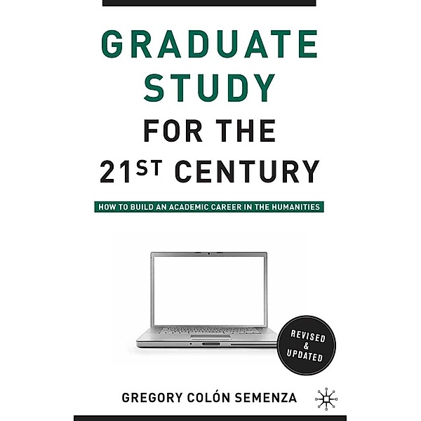 Graduate Study for the Twenty-First Century, G. Semenza