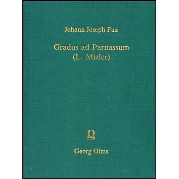 Gradus ad Parnassum oder Anführung zur Regelmäßigen Musikalischen Composition, Johann Joseph Fux
