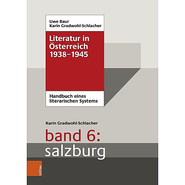 Gradwohl-Schlacher, K: Literatur in Österreich 1938-1945, Karin Gradwohl-Schlacher