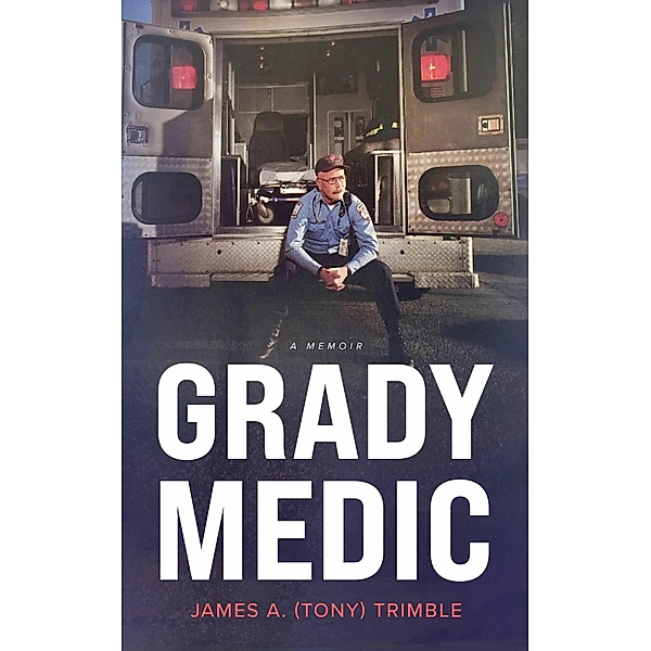 Grady Medic, Tony Trimble