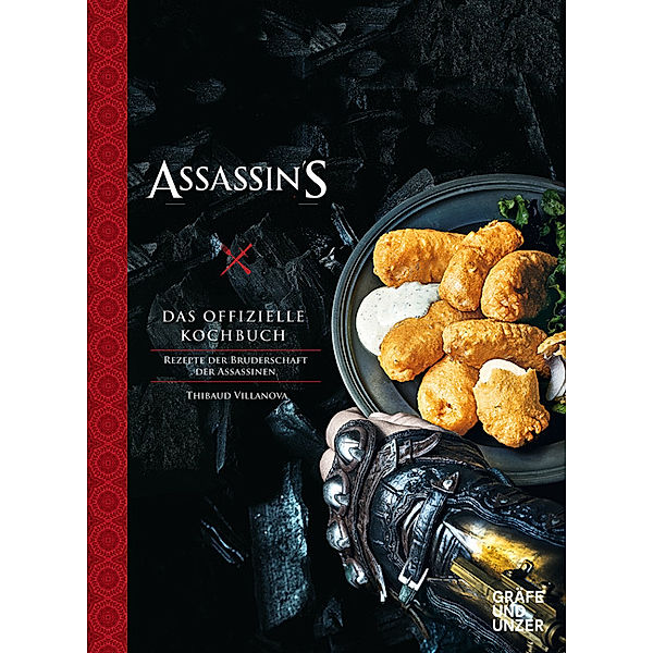 Gräfe und Unzer Einzeltitel / Assassin's Creed - Das offizielle Kochbuch, Thibaud Villanova