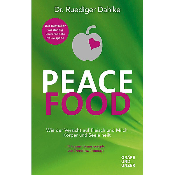 Gräfe und Unzer Einzeltitel / Peace Food, Ruediger Dahlke