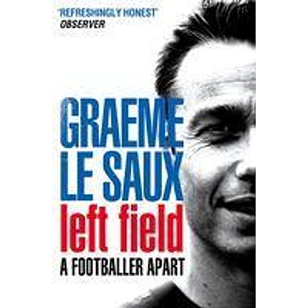 Graeme Le Saux: Left Field, Graeme Le Saux
