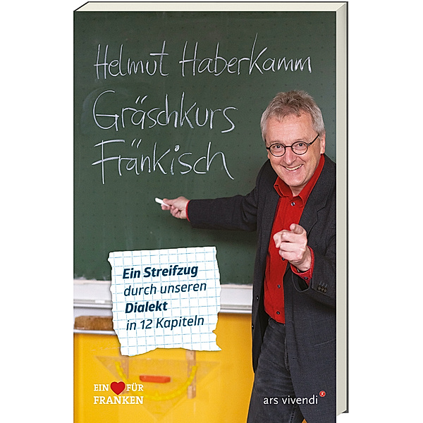Gräschkurs Fränkisch, Helmut Haberkamm