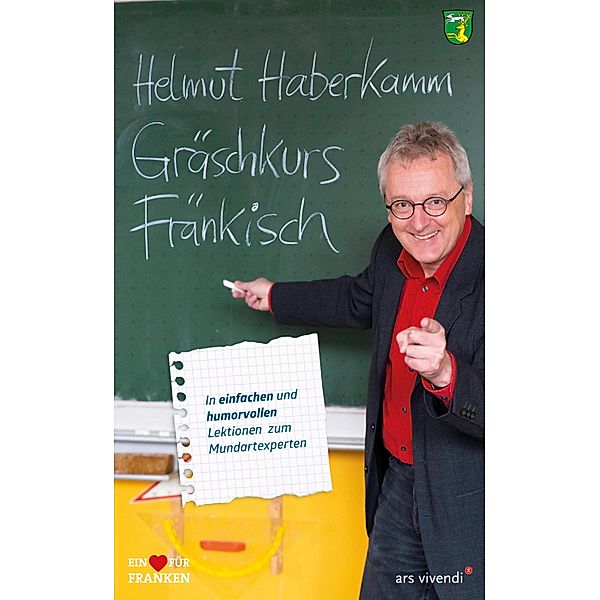 Gräschkurs Fränkisch (eBook), Helmut Haberkamm