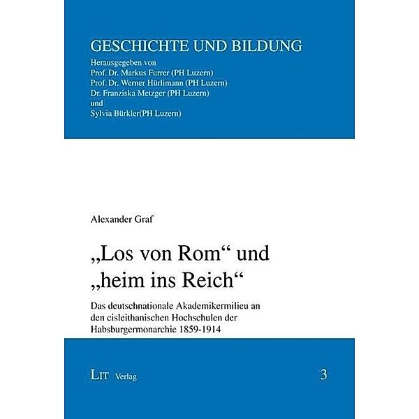 Graf, A: Los von Rom und heim ins Reich, Alexander Graf