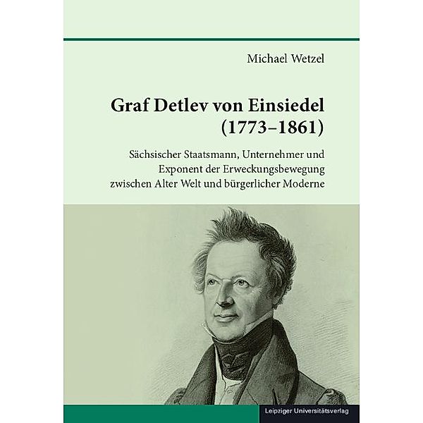 Graf Detlev von Einsiedel (1773-1861), Michael Wetzel