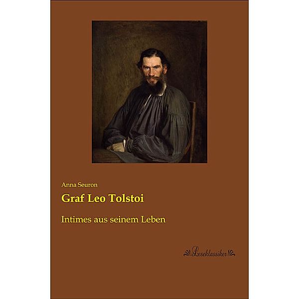 Graf Leo Tolstoi, Anna Seuron