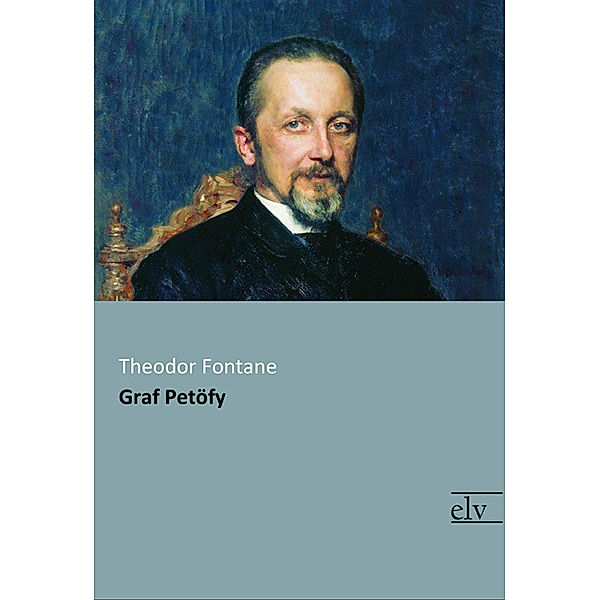 Graf Petöfy, Theodor Fontane