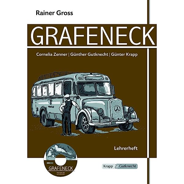 Grafeneck - Rainer Gross - Lehrerheft, m. 1 CD-ROM, Günther Gutknecht, Günter Krapp