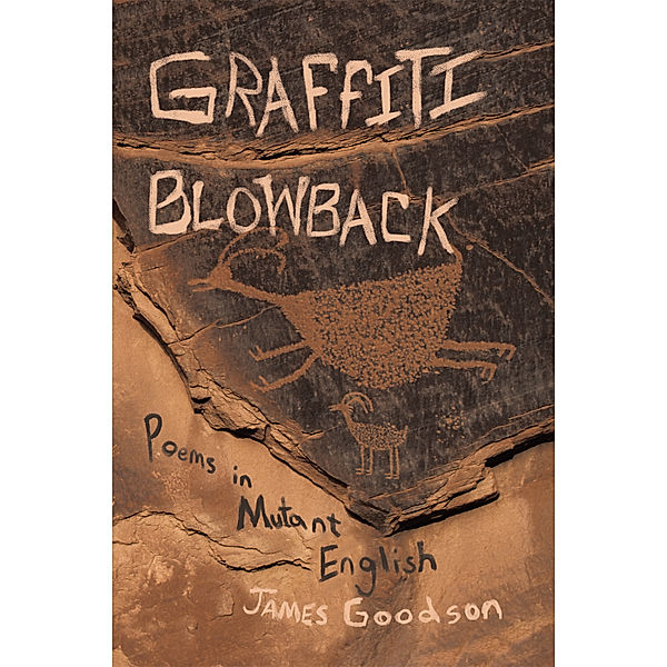 Graffiti Blowback, James Goodson