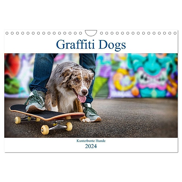 Graffiti Dogs (Wandkalender 2024 DIN A4 quer), CALVENDO Monatskalender, Judith Dzierzawa / DoraZett
