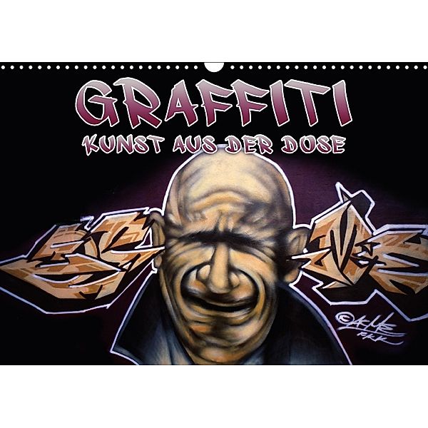 Graffiti - Kunst aus der Dose II (Wandkalender 2018 DIN A3 quer), ACME
